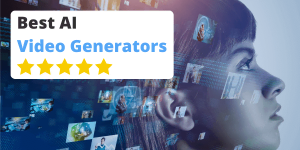 Best AI Video Generators Reviews