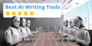 Best AI Writing Tools