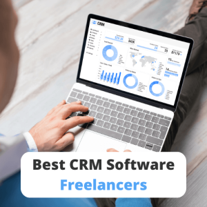Best CRM Software for Freelancers