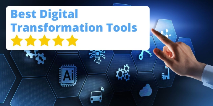 Best Digital Transformation Tools