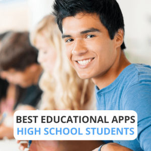 Best Educational Apps for High School Students