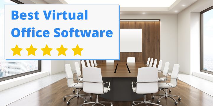 Best Virtual Office Software