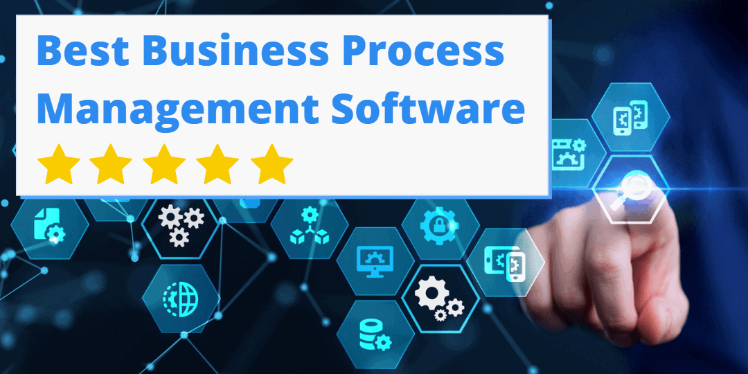 Best Business Process Management Software (BPMS) Reviews of 2023 – Best ...